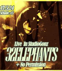 32Elephants + No Permission 32Elephants + No Permission