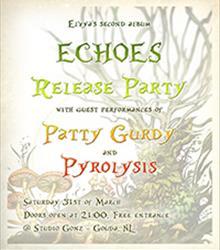 Elvya (BE): CD-release 'Echoes' + Patty Gurdy (DE) + Pyrolysis Elvya (BE): CD-release 'Echoes' + Patty Gurdy (DE) + Pyrolysis