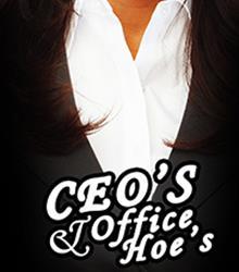 CEO'S & office hoe's CEO'S & office hoe's