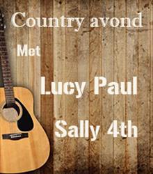 Country avond met Lucy Paul & Sally 4th Country avond met Lucy Paul & Sally 4th