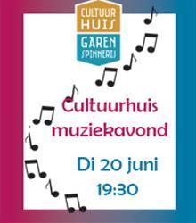 Cultuurhuis muziekavond Cultuurhuis muziekavond