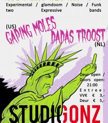 Dada's Troost (NL) + Gaping Moles (US) Dada's Troost (NL) + Gaping Moles (US)
