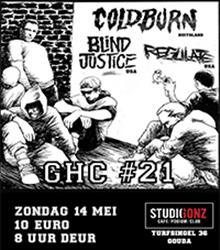 GHC#21: Coldburn (DE), Regulate (US) & Blind Justice (US) GHC#21: Coldburn (DE), Regulate (US) & Blind Justice (US)