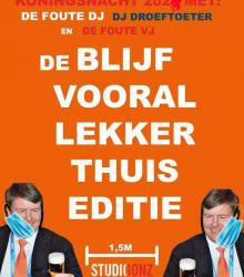 Koningsnacht met De Foute DJ & Foute VJ Koningsnacht met De Foute DJ & Foute VJ